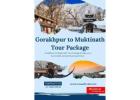 Gorakhpur to Muktinath Tour Package – An Enlightening Pilgrimage Experience