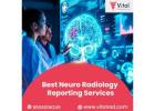  Best Neuro Radiology Reporting Services