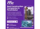 Best Construction Companies in Perambalur