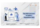 Top SEO services  in Delhi | Expedition SEO