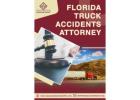 Florida Truck Accident Attorney Fighting for Justice and Compensation
