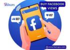 Buy Facebook Views and Reach a Wider Audience Instantly