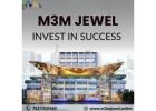 M3M Jewel Your Brand Deserves A Stylish space