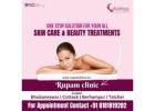 Get Glowing Skin at the Best Skincare Clinic in Bhubaneswar