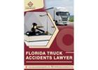 Florida Truck Accident Lawyer – Justice and Compensation You Deserve