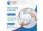 Precision Skull Base Surgery – Trusted Neurosurgical Care in Zirakpur