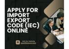 Apply for Import Export Code (IEC) Online | xportlicense.com