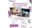 Secure Your Kids with a 4G Watch Tracker for Child by Worldtrack GPS