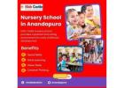Nursery School in  Anandapura