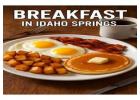 Looking for Breakfast in Idaho Springs? Here’s Where to Start Your Day Right