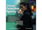 Trusted Surveillance Follow-Up Experts – Venus Detective Agency in Delhi, Noida & Mumbai
