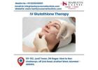  IV Glutathione Therapy by Dr Sumit: Bright Skin and Inner Health in One