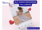 Buy 10000 Instagram Followers to Boost Your Social Presence
