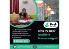 Girls PG near Qspiders Basavanagudi