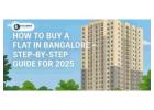 How to Choose the Perfect Flat in Bangalore: A Step-by-Step Guide - Yuva Group