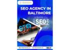 Boost Your Traffic with Baltimore’s Best SEO Agency