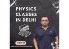 Master Physics with Expert-Led Physics Classes in Delhi