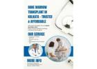 Bone Marrow Transplant with expert care in South Kolkata.