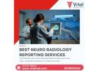 Best Neuro Radiology Reporting Services