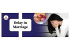 Delay in Marriage, Manglik Dosha in kundali