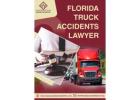 Best Florida Truck Accident Lawyer for Justice and Compensation
