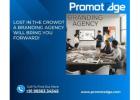 Lost in the Crowd? A Branding Agency Will Bring You Forward!