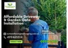 Affordable Driveway & Garden Gate Installation