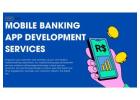Innovative Banking Mobile App Development Tailored to You – Dev Story