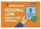 ICICI Bank Personal Loan – Quick & Easy Approval