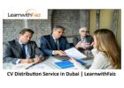 Expert  CV Distribution Service in Dubai | LearnwithFaiz
