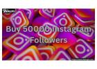 Boost Instagram Presence with Buy 50000 Instagram Followers for Instant Growth