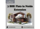 Invest in 3 BHK Flats in Noida Extension | Visit 2,3 bhk flats in greater noida