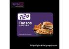 Faasos E-Gift Cards Online – Delicious Savings with ZyroPay