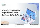 Transform Learning Experiences with Custom EdTech Apps