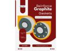 Unparalleled Performance with reinforced graphite gaskets