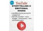 The Power of Storytelling & Emotional Hooks in YouTube Marketing