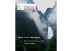 China Tour Packages – A Journey Through Culture & Beauty