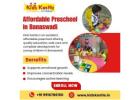 Affordable Preschool in Banaswadi