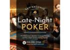 Late-Night Poker in San Antonio