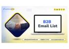 Obtain Our B2B Email List for Enhancing Your Campaigns Performance Metrics to The Next Level!