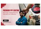 Shield Your Car With Premium Car PPF Coating Service