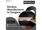 Top Kitchen Manufacturers in Gurgaon – Redefine Your Space