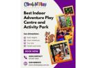 Best Indoor Adventure Play Centre and Activity Park in Maidstone, Australia