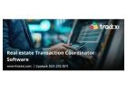 How Trackxi Helps Real Estate TCs Simplify Closings with Smart Software