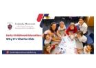 Early Childhood Education: Why It’s Vital