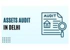 Professional Assets Audit in Delhi – Accurate & Reliable