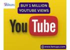 Best Site to Buy 1 Million YouTube Views to Get Quick 