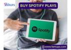 Best Website to Buy Spotify Plays Boost Music Popularity 