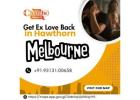 Get Ex Love Back in Hawthorn Melbourne - Proven to be reunited with your partner