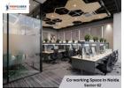 Co-working Space in Noida Sector 62 – Flexible, Affordable & Fully Equipped